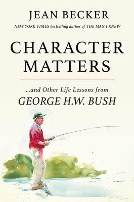 "Character Matters" by Jean Becker, who will visit Midtown Reader on May 9, 2024.