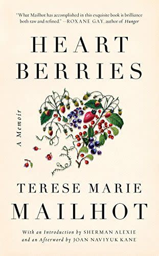 15) <i>Heart Berries</i>, by Terese Marie Mailhot