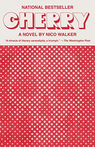 <i>Cherry</i> by Nico Walker