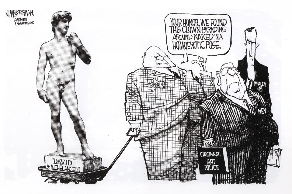 Borgman points to his cartoons about the controversial Robert Mapplethorpe exhibit in Cincinnati as some of his most impactful work. This cartoon, depicting sheriff Simon Leis carting around Michelangelo's David, was part of his Pulitzer-winning package. "That felt like an important moment," Borgman said.