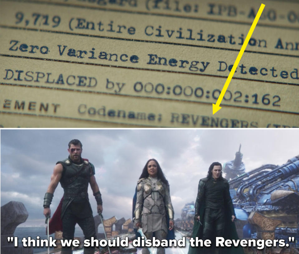 The Revengers name in Loki and the quote I think we should disband the Revengers in Thor Ragnarok