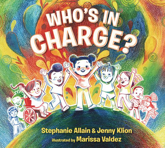 <p>Candlewick Press</p> 'Who's In Charge' by Stephanie Allain and Jenny Klion