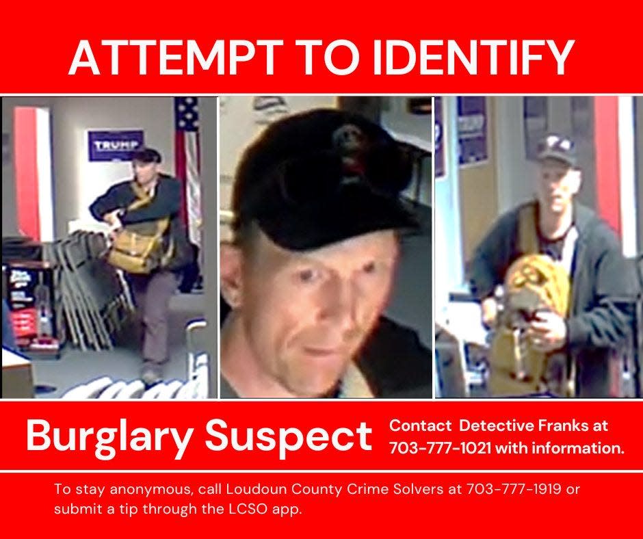 The Loudoun County Sheriff’s Office is searching for a man suspected of burglarizing one of former president Donald Trump's Virginia area campaign offices on Aug. 11, 2024.