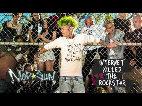 20) "Internet Killed The Rockstar," by MOD SUN