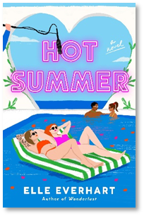 "Hot Summer" by Elle Everhart