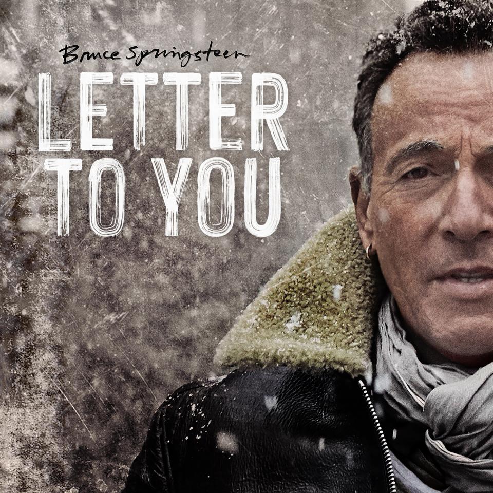 Springsteen’s ‘Letters to You'Bruce Springsteen