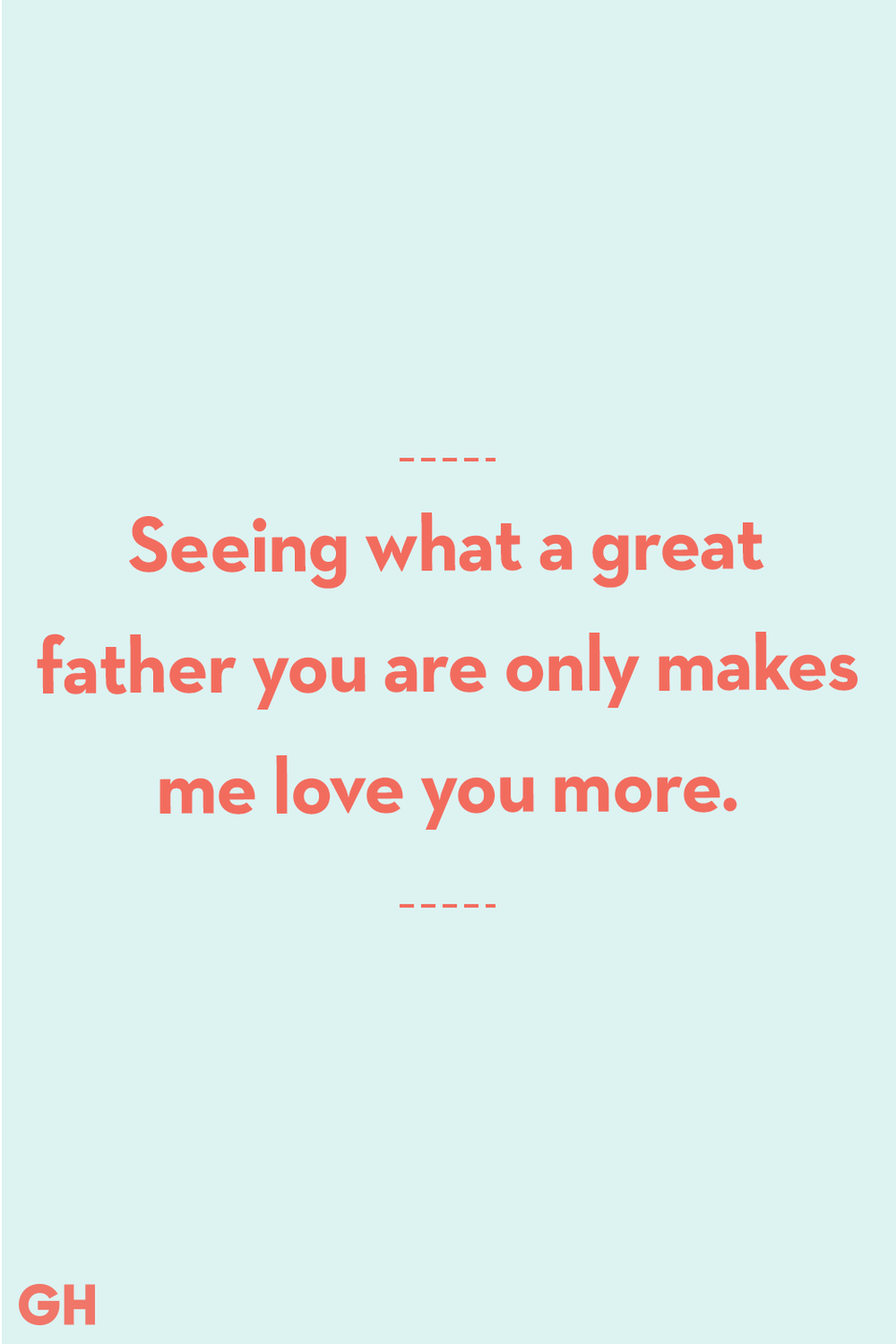 Send Your Husband the Sweetest Father's Day Message This Year Using These Quotes