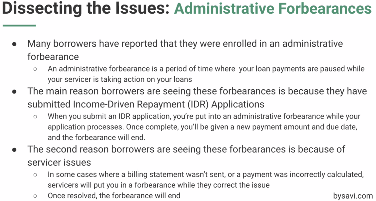 Borrowers placed in administrative forbearance while loan servicers correct error. Source: Savi