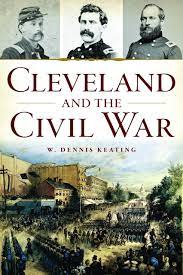 "Cleveland and the Civil War"