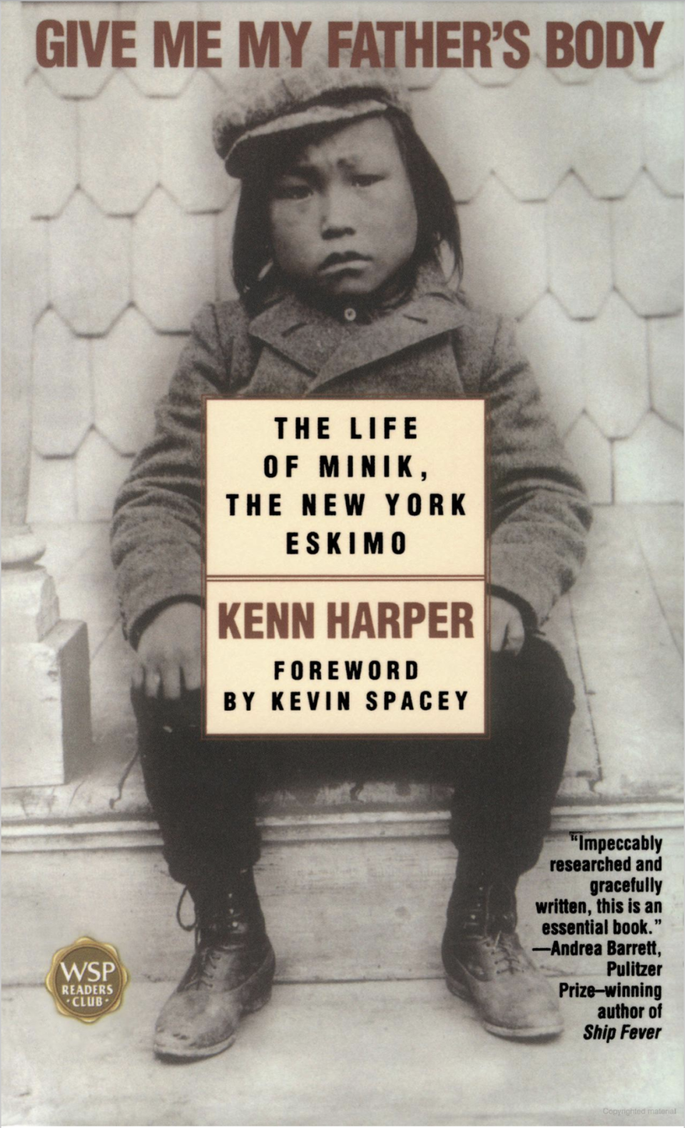 Captura de pantalla del libro Give me my father's body, del autor Kenn Harper, publicado en 1986. La imagen que aparece en la portada es de Minik, el niño inuit llevado por Robert Pearcy a Nueva York.