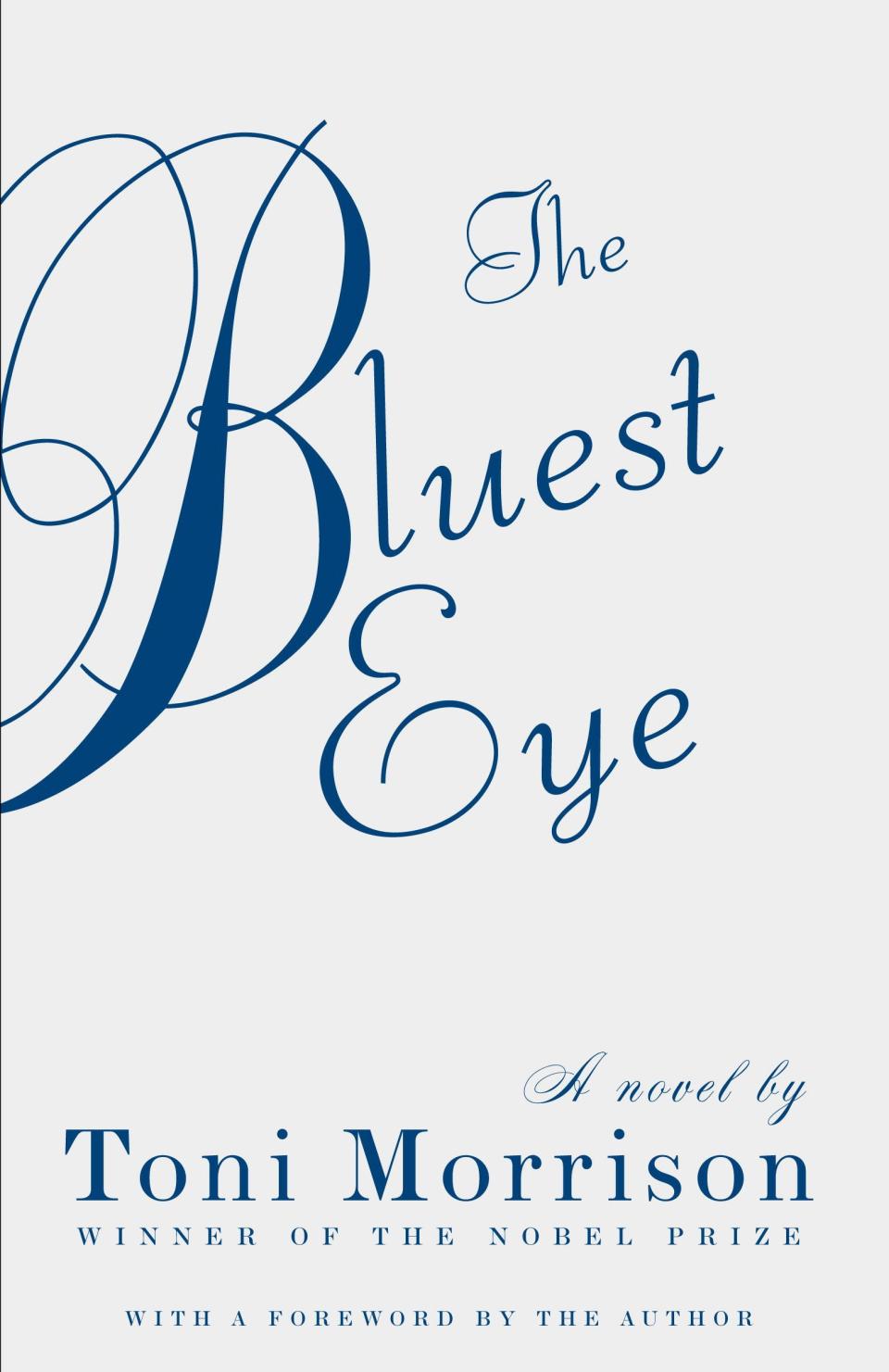 "The Bluest Eye" by Toni Morrison