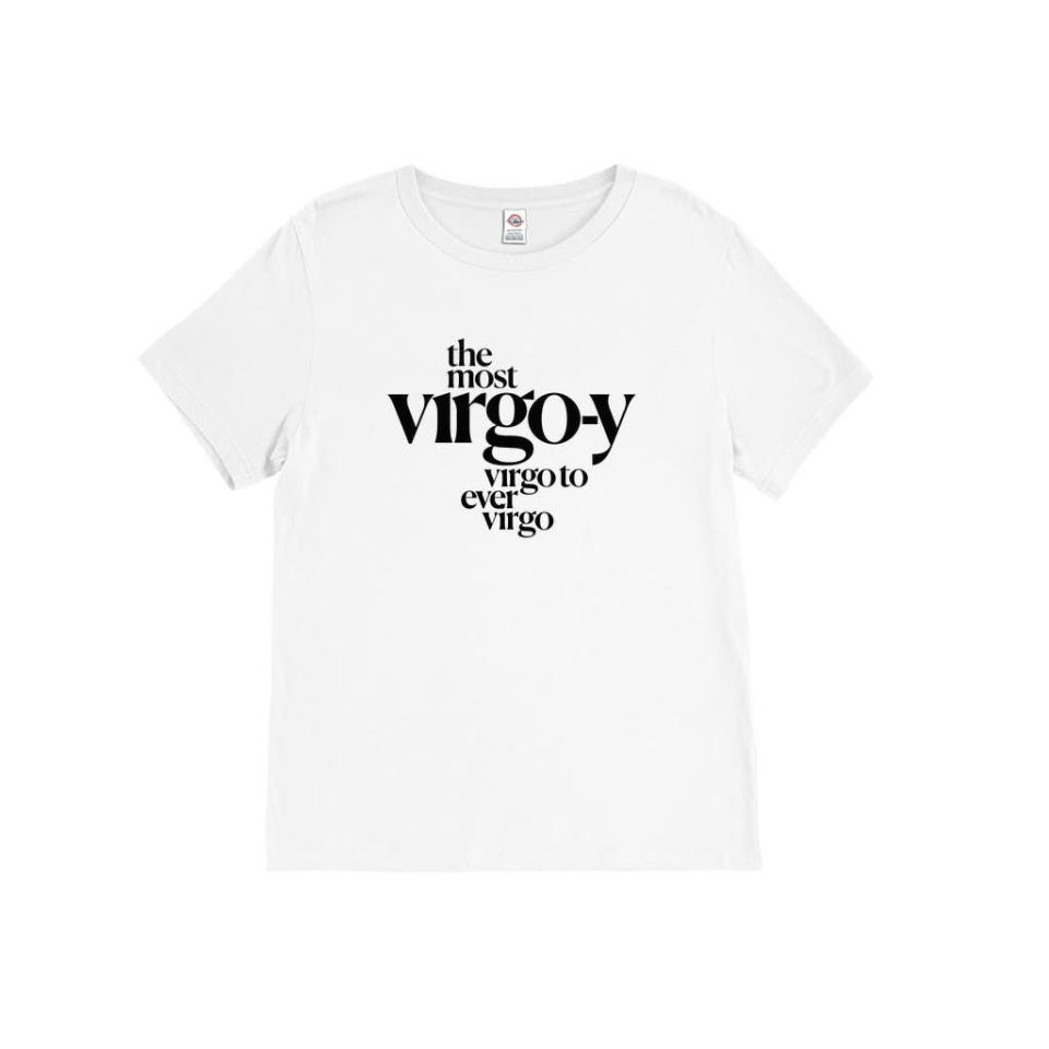 <p><a href="https://shop.cosmopolitan.com/virgo-pride-t-shirt.html" rel="nofollow noopener" target="_blank" data-ylk="slk:Shop Now;elm:context_link;itc:0;sec:content-canvas" class="link ">Shop Now</a></p><p>The Most Virgo-y Virgo T-Shirt</p><p>$25.00</p><p>cosmopolitan.com</p>