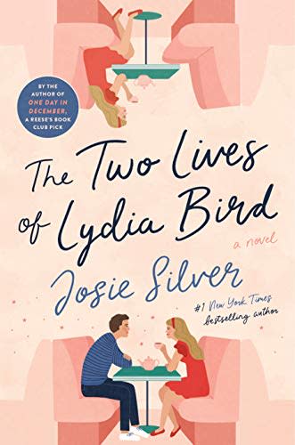 11) The Two Lives of Lydia Bird: A Novel