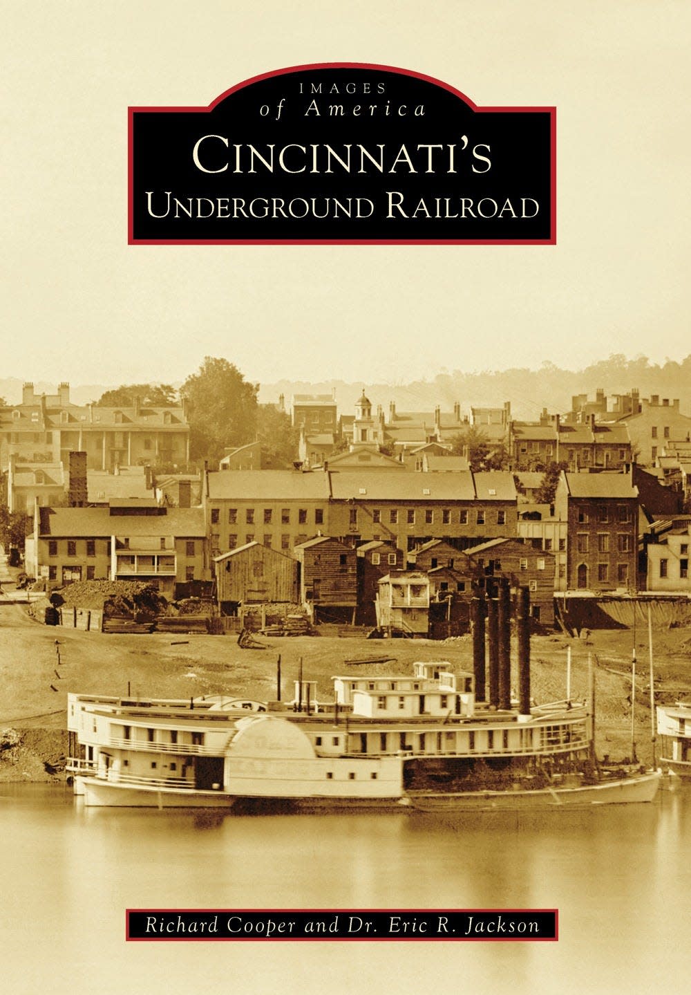 Dr. Eric R. Jackson, co-author of "Cincinnati's Underground Railroad," discusses the people and places that formed Cincinnati's involvement in the underground railroad. The event takes place Feb. 8 at the Wyoming Civic Center.