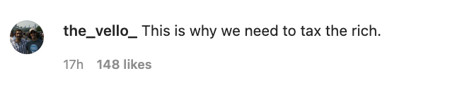 "this is why we need to tax the rich"