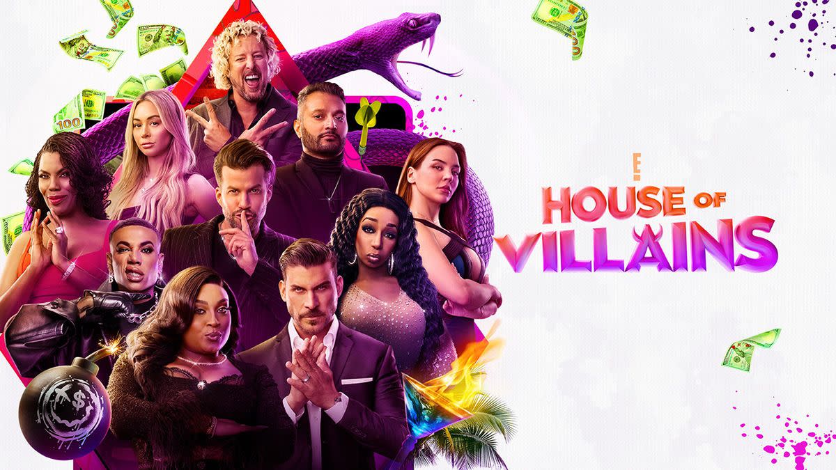  New reality TV show House of Villains on E. . 