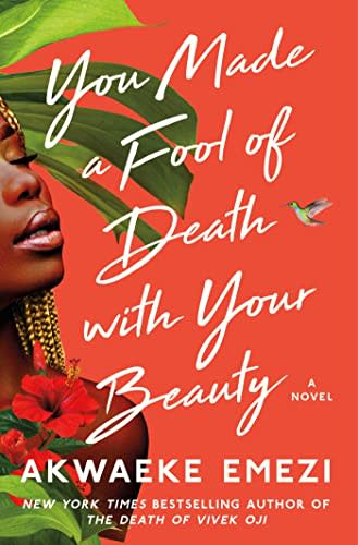 You Made a Fool of Death with Your Beauty (Barnes and Noble / Barnes and Noble)