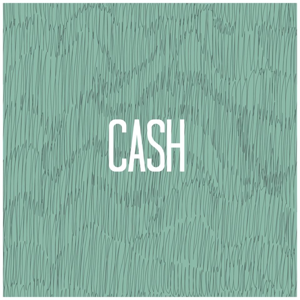 Cash