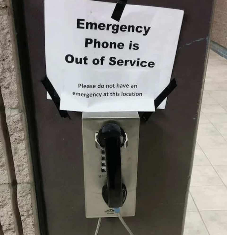 "Emergency Phone is Out of Service"