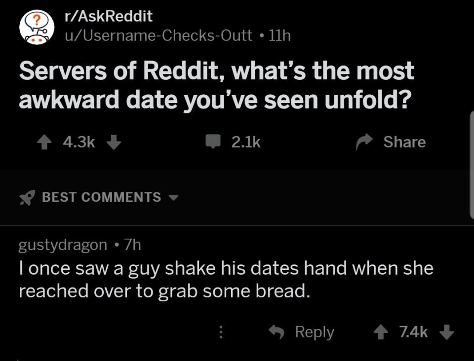 reddit comment reading i once saw a guy shake his dates hand when she reached over to grab some bread