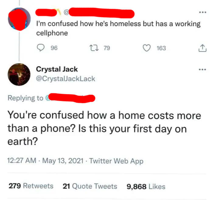 tweet about someone getting mad homeless people have phones