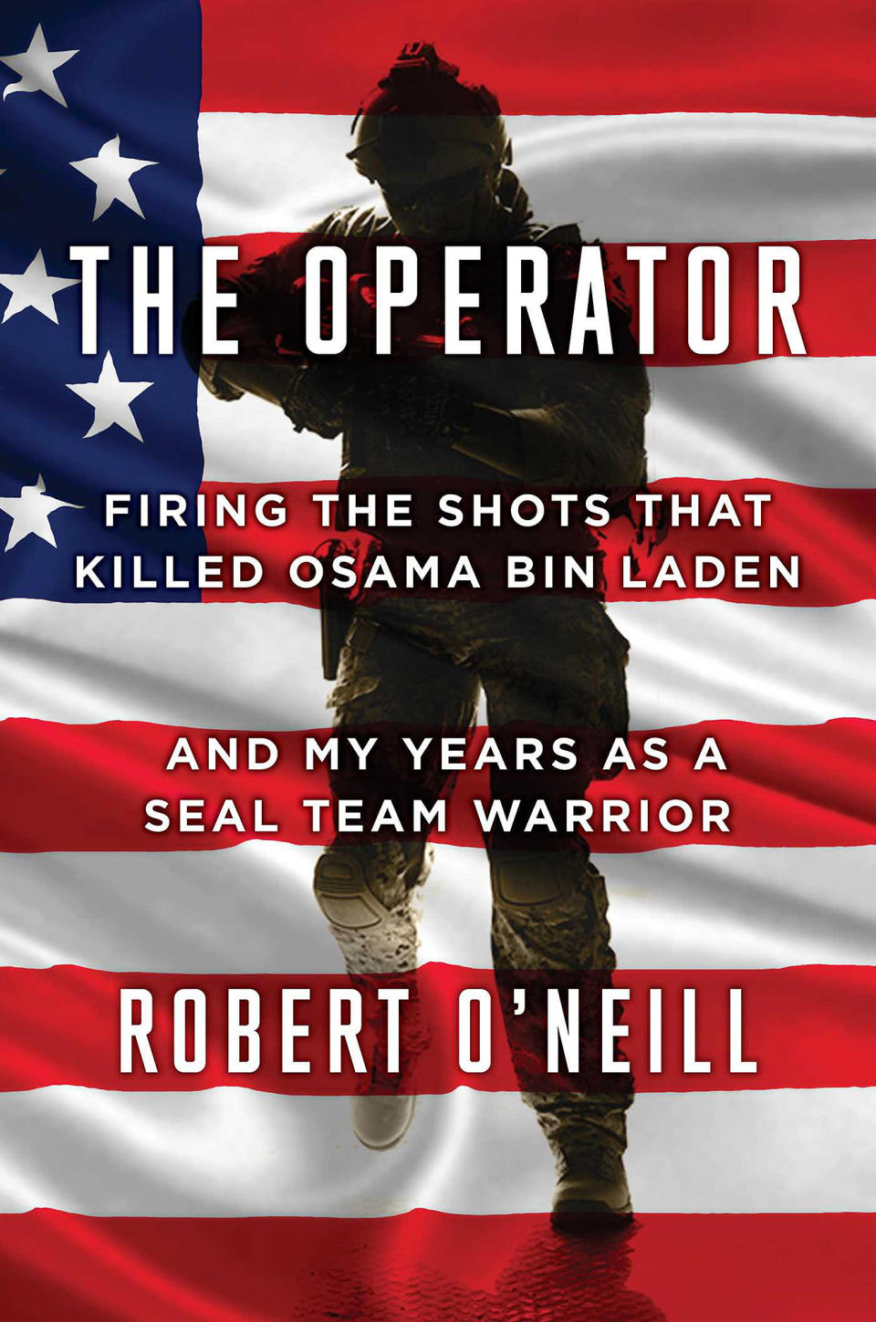 The Operator 
 by Robert O'Neill