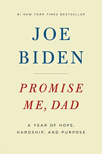 1) Promise Me, Dad: A Year of Hope, Hardship, and Purpose