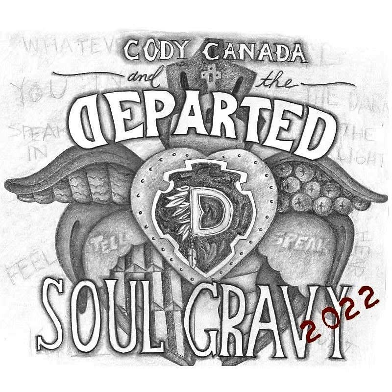 The new cover of "Soul Gravy" looks like the old cover, just stamped 2022. But, singer Cody Canada, says it sounds a lot better.