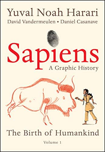 Sapiens: A Graphic History: The Birth of Humankind (Vol. 1) (Amazon / Amazon)