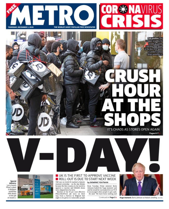 The Metro described Wednesday as 'V-Day!'.