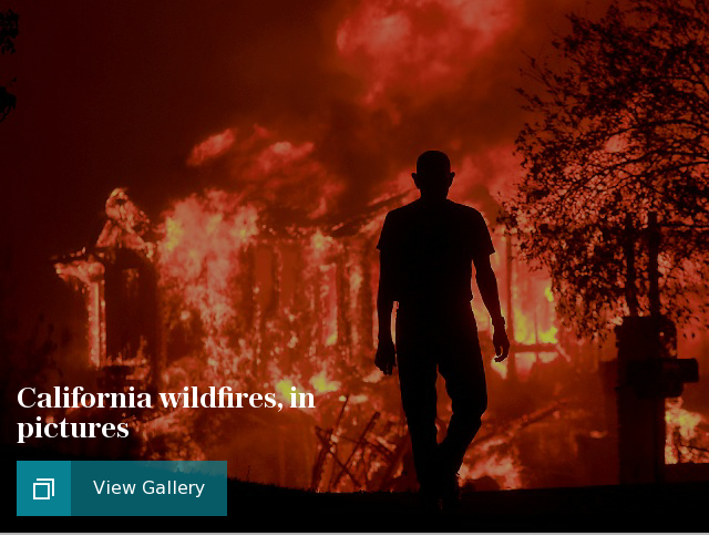 California wildfires, in pictures