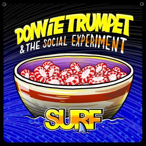 "Sunday Candy" by Donnie Trumpet and the Social Experiment