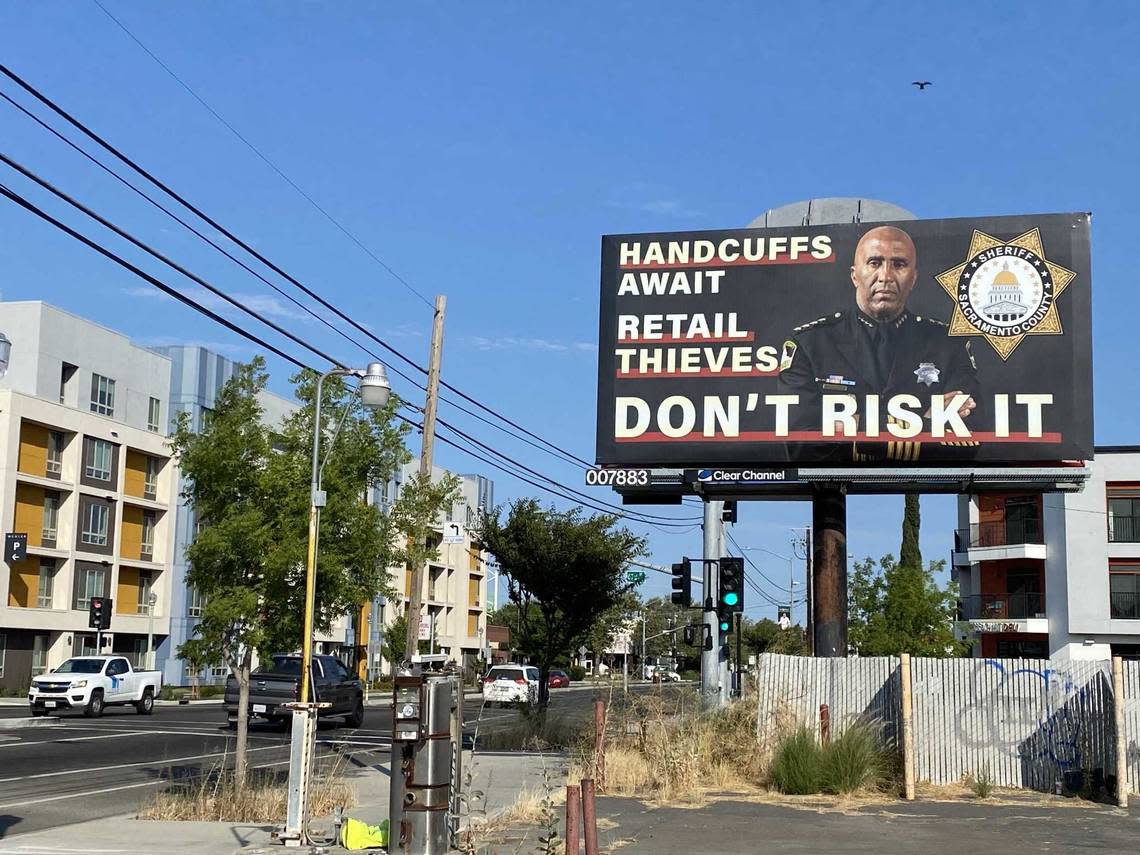 A billboard advertising the problems of retail theft stands near Folsom Boulevard and 67th Street. The Sacramento County Sheriff’s Office has taken out numerous billboards across the county to advertise their efforts to stop theft.