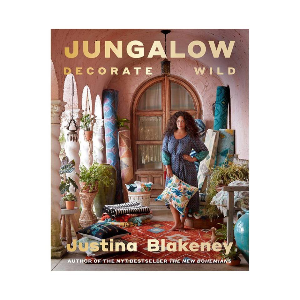 31) Jungalow: Decorate Wild: The Life and Style Guide