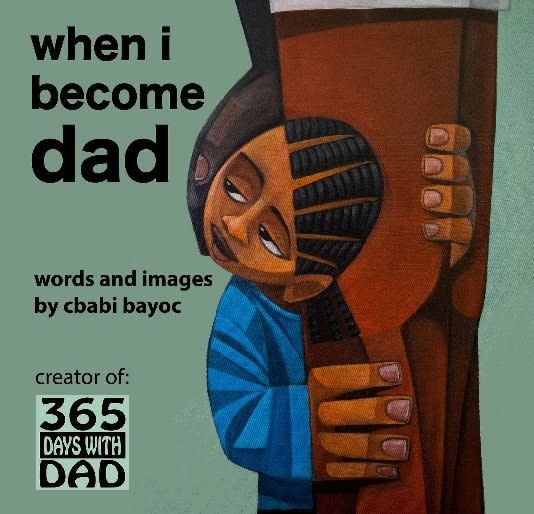 The cover of "When I Become Dad," featuring a child holding onto their father's leg