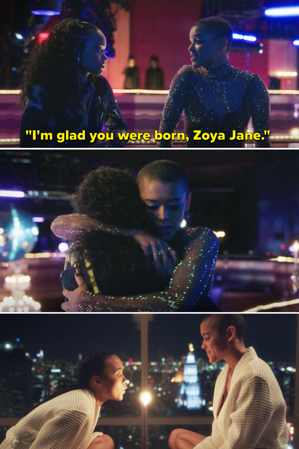 Julien telling Zoya, "I'm glad you were born, Zoya Jane" and the two of them hugging