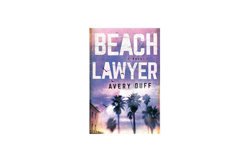 'Beach Lawyer' (Beach Lawyer series) by Avery Duff (Thomas & Mercer)