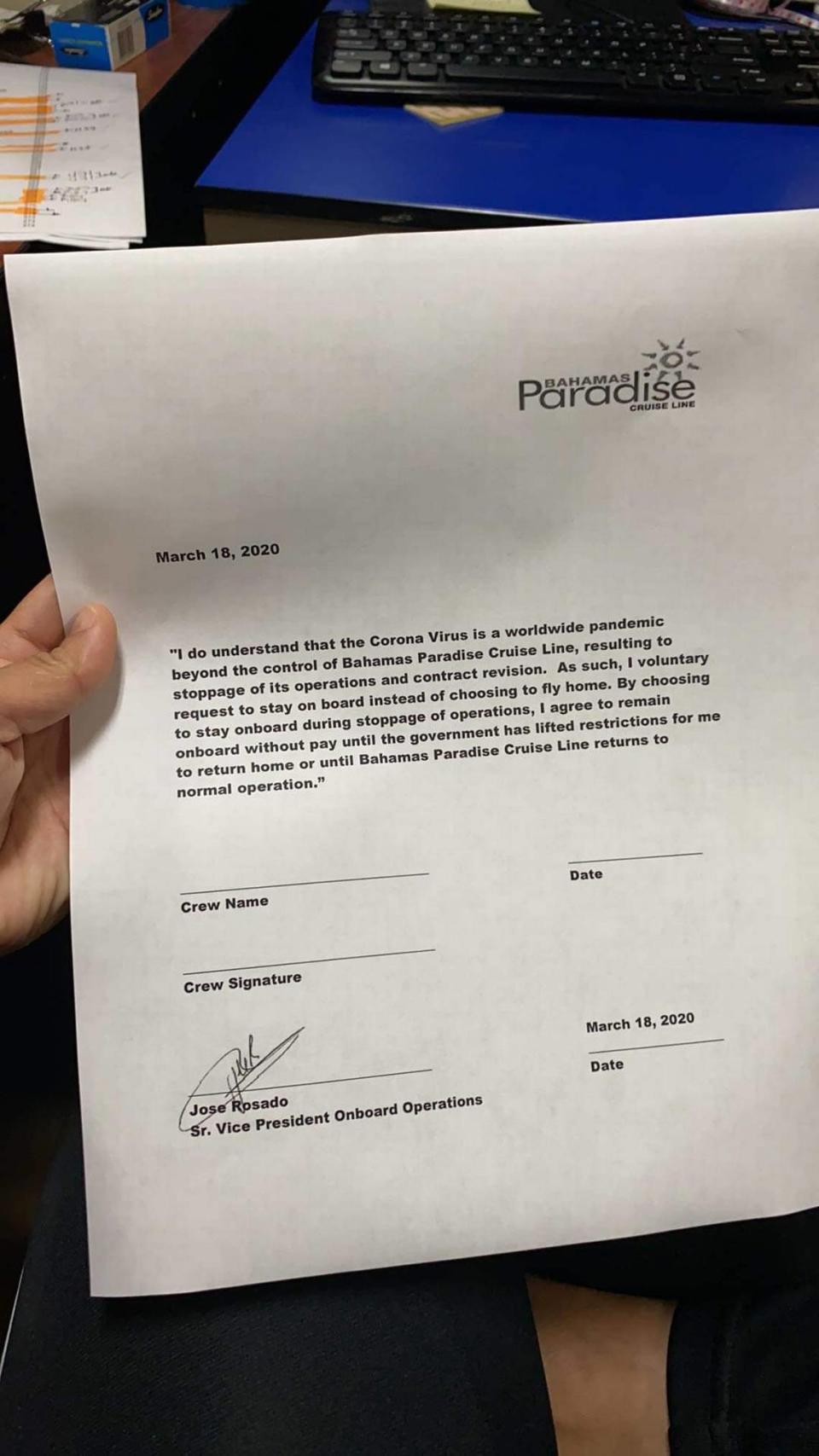 In mid-March, Bahamas Paradise Cruise Line presented crew members with a form to sign that said they agreed to stay on board without wages instead of requesting a flight home.