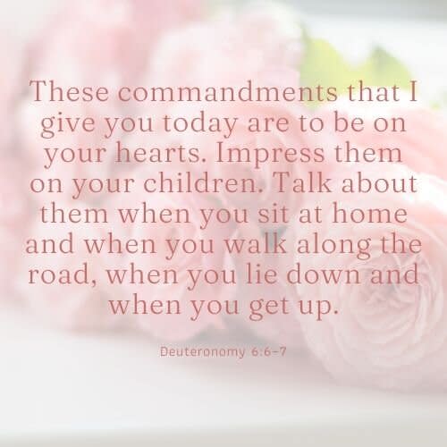 Mother's Day Bible Verse Deuteronomy 6:6–7