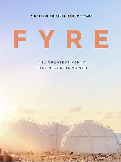 FYRE: The Greatest Party That Never Happened