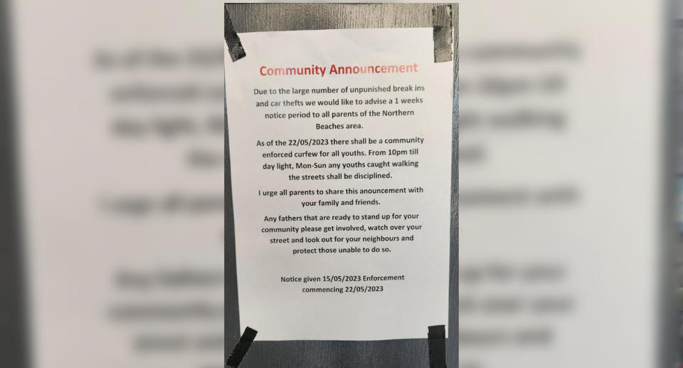 The notice can be seen taped to a wall, with &#39;Community Announcement&#39; typed at the top of the sign. The message is the latest vigilante approach to high youth crime rates. 