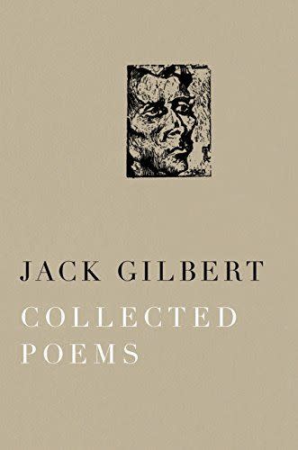 <em>The Collected Poems of Jack Gilbert</em>