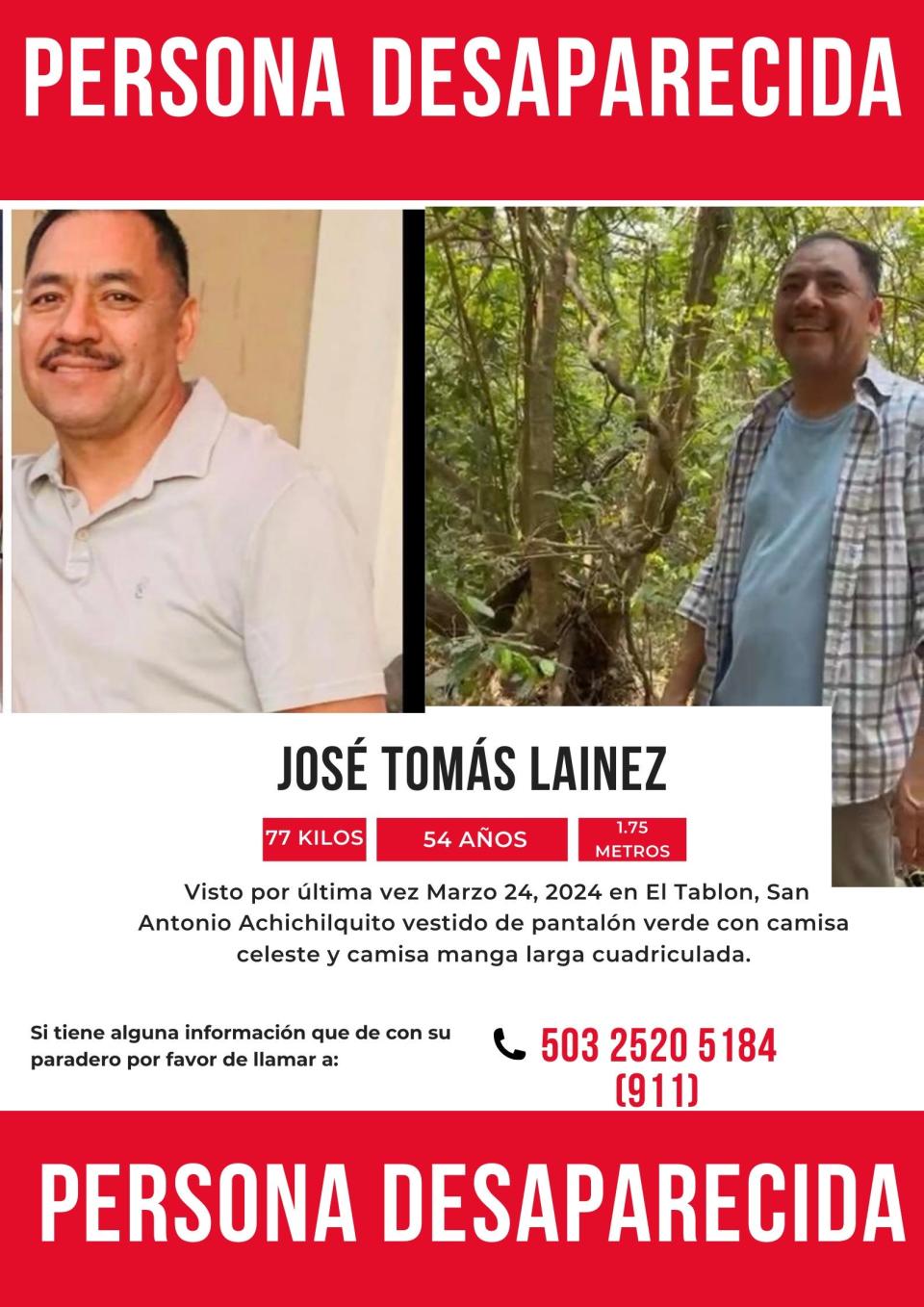 A missing person's poster for José Tomás Lainez, a 54-year-old Los Angeles man who was hiking on March 24, 2024 in El Salvador when he went missing.