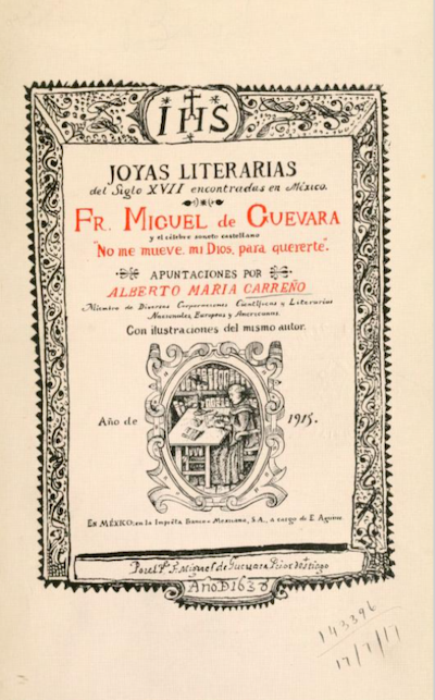 Portada de <em>Joyas literarias del siglo XVII, encontradas en México</em> de Alberto María Carreño, 1915. <a href="https://archive.org/details/joyasliterariasd00carruoft/page/n3/mode/2up" rel="nofollow noopener" target="_blank" data-ylk="slk:Internet Archive;elm:context_link;itc:0;sec:content-canvas" class="link ">Internet Archive</a>