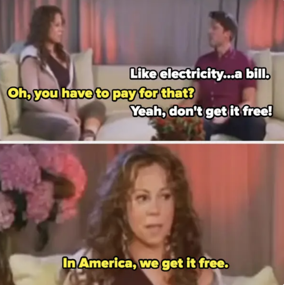 Mariah Carey and an unidentified man have a conversation. Mariah says, "In America, we get it free." in response to a discussion about paying for electricity