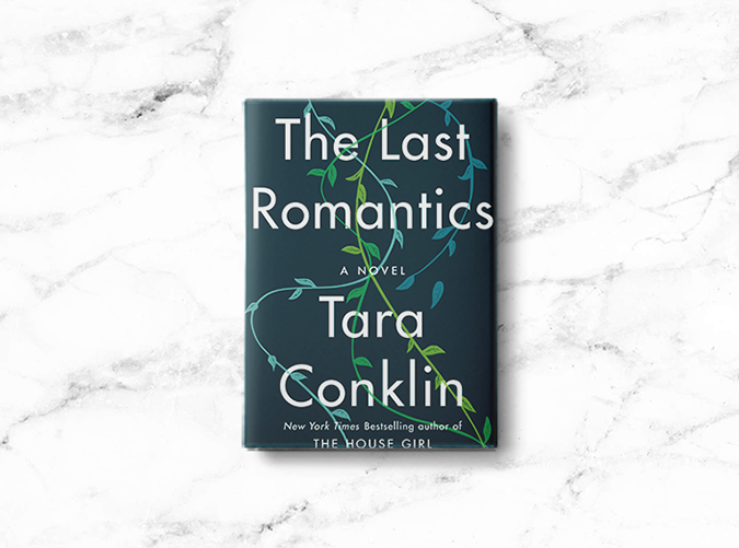 <em>The Last Romantics</em> by Tara Conklin