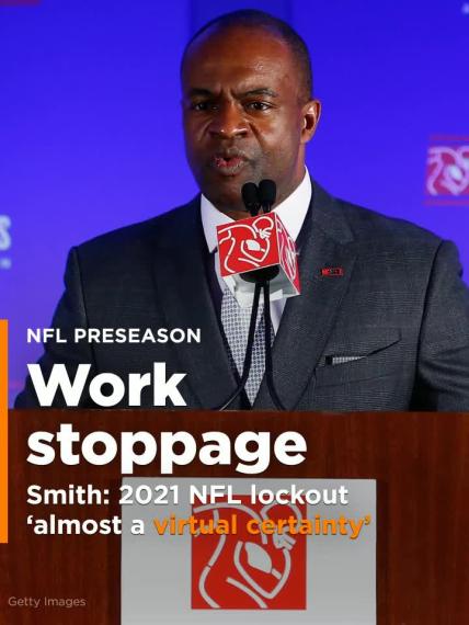 NFLPA executive director: 2021 strike or lockout 'almost a virtual certainty'