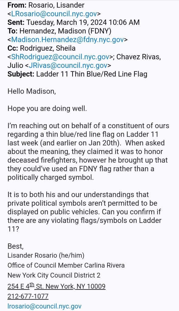Email from Councilwoman Carlina Rivera’s office to the FDNY seems to confuse “blue line” flags honoring cops with the “red line” flags honoring FDNY heroes, such as the one at Ladder Company 11.