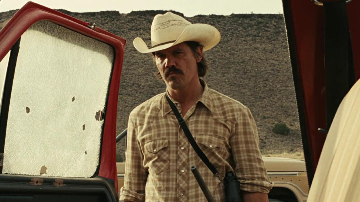  Josh Brolin in No Country For Old Men. 