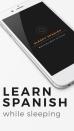 If you've ever wanted to pick up another language but find that you just don't have the time, then this app is for you. SleepySpanish spends three minutes teaching you Spanish vocabulary as you're in a deep slumber.